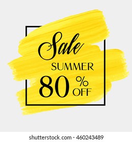 Sale season spring sale 80% off sign over grunge brush art paint abstract texture background acrylic stroke poster vector illustration. Perfect watercolor design for a shop and sale banners.