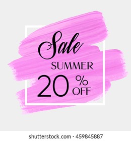 Sale season summer sale 20% off sign over grunge brush art paint abstract texture background acrylic stroke poster vector illustration. Perfect watercolor design for a shop and sale banners.