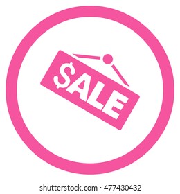 Sale Signboard rounded icon. Vector illustration style is flat iconic symbol, pink color, white background.