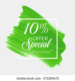 Sale special offer 10% off sign over art brush acrylic stroke paint abstract texture background vector illustration. Perfect watercolor design for a shop and sale banners.