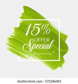 Sale special offer 15% off sign over art brush acrylic stroke paint abstract texture background vector illustration. Perfect watercolor design for a shop and sale banners.