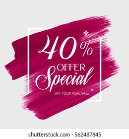 Sale special offer 40% off sign over art brush acrylic stroke paint abstract texture background vector illustration. Perfect watercolor design for a shop and sale banners.