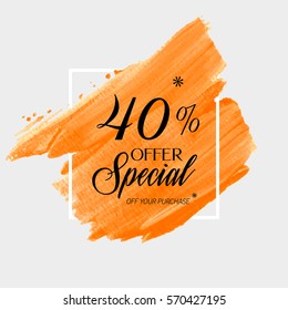 Sale special offer 40% off sign over art brush acrylic stroke paint abstract texture background vector illustration. Perfect watercolor design for a shop and sale banners.