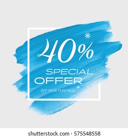 Sale special offer 40% off sign over art brush acrylic stroke paint abstract texture background vector illustration. Perfect watercolor design for a shop and sale banners.