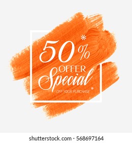 Sale special offer 50% off sign over art brush acrylic stroke paint abstract texture background vector illustration. Perfect watercolor design for a shop and sale banners.