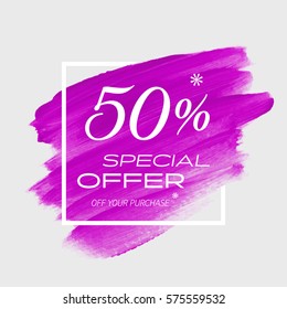 Sale special offer 50% off sign over art brush acrylic stroke paint abstract texture background vector illustration. Perfect watercolor design for a shop and sale banners.