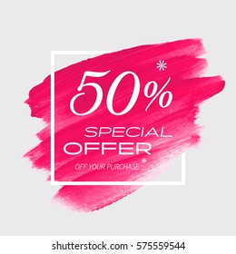 Sale special offer 50% off sign over art brush acrylic stroke paint abstract texture background vector illustration. Perfect watercolor design for a shop and sale banners.