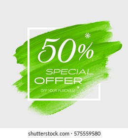 Sale special offer 50% off sign over art brush acrylic stroke paint abstract texture background vector illustration. Perfect watercolor design for a shop and sale banners.