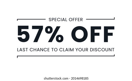 Sale special offer 57% off, last chance to claim your discount