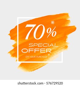 Sale special offer 70% off sign over art brush acrylic stroke paint abstract texture background vector illustration. Perfect watercolor design for a shop and sale banners.