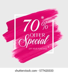Sale special offer 70% off sign over art brush acrylic stroke paint abstract texture background vector illustration. Perfect watercolor design for a shop and sale banners.