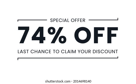 Sale special offer 74% off, last chance to claim your discount
