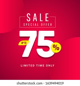 Sale Special Offer up to 75% Limited Time Only Vector Template Design Illustration