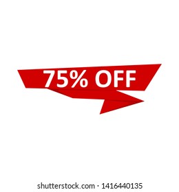 Sale of special offers. Discount with the price is 75. An ad with a red tag for an advertising campaign at retail on the day of purchase.