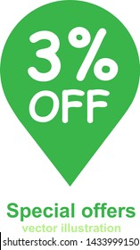 Sale special offers, discount price 3 %, purchase agreement, green tag, promotional products icon, splash sales label, sharing economy, vector illustration, share information, buy online, sticker