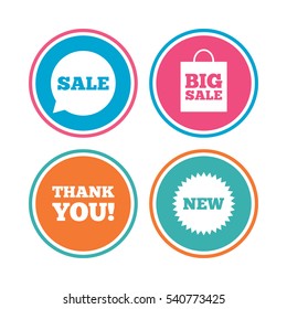 Sale speech bubble icon. Thank you symbol. New star circle sign. Big sale shopping bag. Colored circle buttons. Vector
