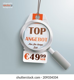 Sale sticker with loupe on the grey background. German text "Top Angebot" and "Nur fur kurze Zeit", translate "Best Offer" and "limited time only". Eps 10 vector file.