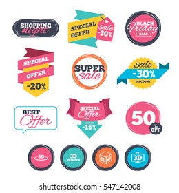 Sale stickers, online shopping. 3d technology icons. Printer, rotation arrow sign symbols. Print cube. Website badges. Black friday. Vector