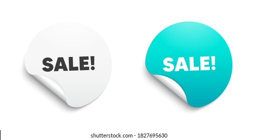 Sale symbol. Round sticker with offer message. Special offer price sign. Advertising Discounts symbol. Circle sticker mockup banner. Sale badge shape. Adhesive offer paper banner. Vector