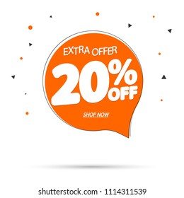 Sale tag 20% off, speech bubble banner design template, extra offer, app icon, vector illustration