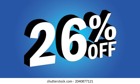 Sale tag 26% off - 3D and blue - for promotion offers and discounts	