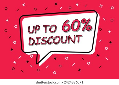 sale tag up to 60 percent off speech bubble. Banner for business, marketing and advertising. Vector illustration
