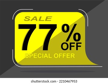 Sale tag 77% seventy seven percent off, vector illustration, balloon shape.