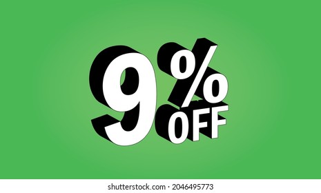 Sale tag 9 percent off - 3D and green - for promotion offers and discounts.