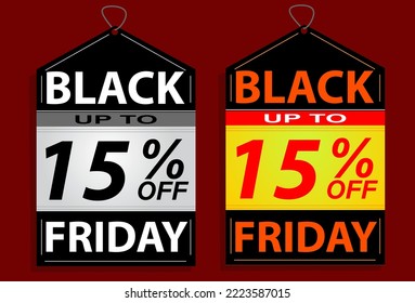 Sale tag black friday 15% fifteen percent off, vector illustration, two examples.
