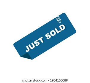 Sale tag. Just sold sign for marketing design. Vector stock illustration.