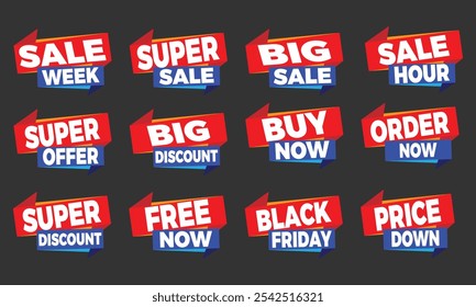 Sale tags collection. Black Friday week, big , super discount, order now, , price down, free banner set. Sticker, badge, coupon, store. Vector Illustration combo. Saved in EPS 10 and fully editable.