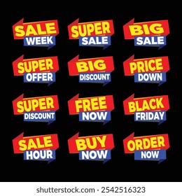 Sale tags collection. Black Friday week, big , super discount, order now, , price down, free banner set. Sticker, badge, coupon, store. Vector Illustration combo. Saved in EPS 10 and fully editable.