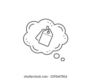 Sale tags line icon. Chat bubble design. Shopping labels. Discount coupon symbol. Outline concept. Thin line sale tags icon. Vector