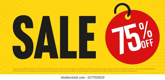 Sale template with 75 percent off price tag. Final sale, great discount offer, best clearance, stock blowout. Sale banner, coupon, voucher or poster label vector illustration. Wholesale advertisement