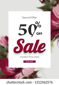 Sale template or flyer design with 50% discount offer on flowers decorated white background.