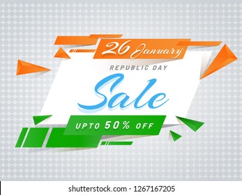 Sale template or poster design with 50% discount offer for 26 January Republic Day celebration.