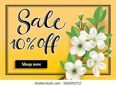 Sale ten percent off Shop now lettering. Springtime inscription with apple blossom twig. Handwritten text, calligraphy. Can be used for greeting cards, posters and leaflets