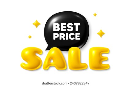 Sale text 3d banner with chat bubble. Best Price tag. Special offer Sale sign. Advertising Discounts symbol. Best price chat message. 3d speech bubble offer banner. Sale text balloon. Vector