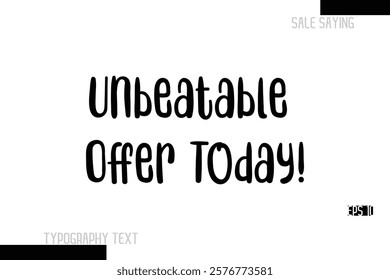 Sale Text Banner Design Typography Template Unbeatable Offer Today!