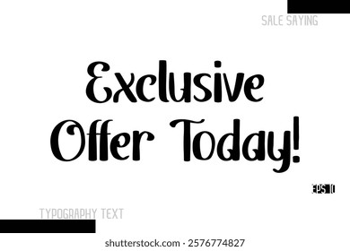 Sale Text Banner Design Typography Template Exclusive Offer Today!