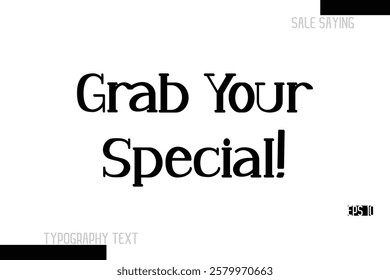 Sale Text Banner Design Typography Template Grab Your Special!