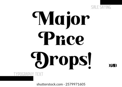 Sale Text Banner Design Typography Template Major Price Drops!