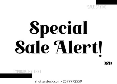 Sale Text Banner Design Typography Template Special Sale Alert!