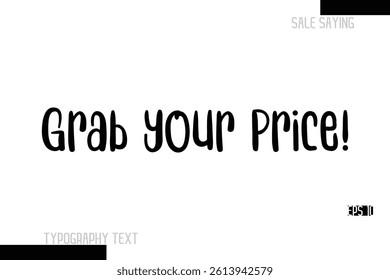 Sale Text Banner Design Typography Template Grab Your Price!.