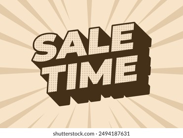 Sale time. Text effect design in good colors and 3D style