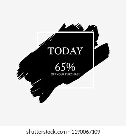 Sale today 50% off sign in black brush over white frame acrylic stroke paint abstract texture background vector illustration. Acrylic grunge ink paint brush stroke. Offer layout design for shop.