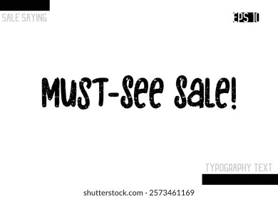 Sale Typography Text Script Lettering Design Must-See Sale!