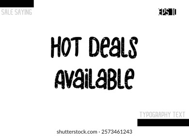 Sale Typography Text Script Lettering Design Hot Deals Available