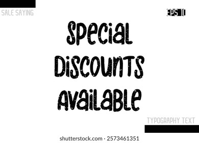 Sale Typography Text Script Lettering Design Special Discounts Available