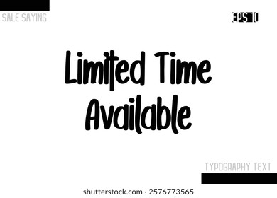 Sale Typography Text Script Lettering Design Limited Time Available